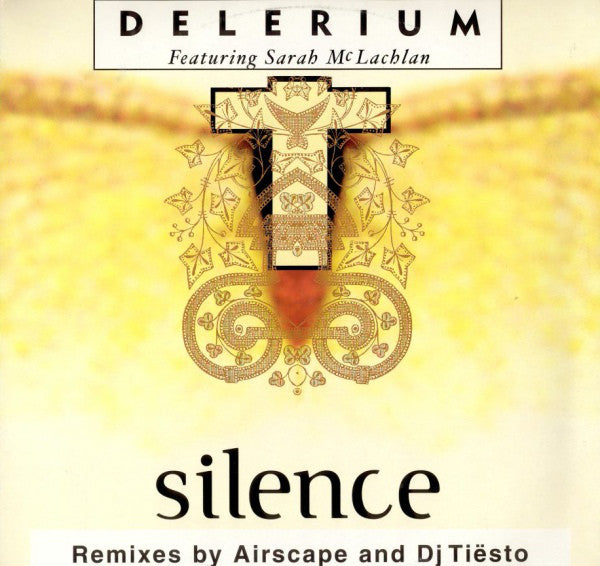 Delerium Featuring Sarah McLachlan : Silence (Remixes By Airscape