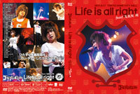Life is all right 追加公演(2011/5/17@TOKYO DOME CITY HALL