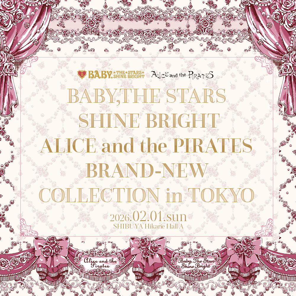 BABY+PIRATES 2026 BRAND-NEW COLLECTION in TOKYO 参加券 – BABY, THE