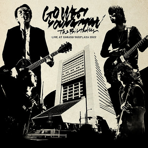 The Birthday / LIVE AT NAKANO SUNPLAZA 2022“GO WEST.YOUNGMAN