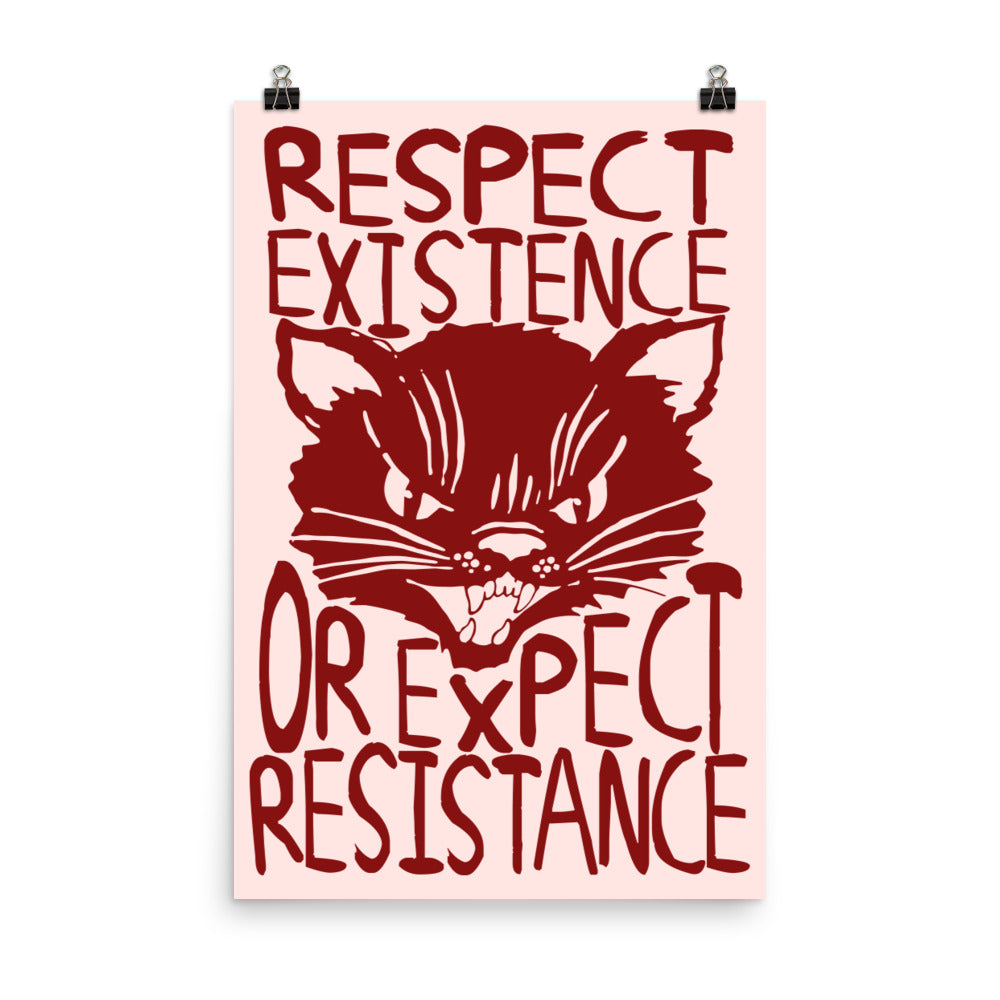 Respect Existence Or Expect Resistance - Sabo Tabby, Punk, Leftist