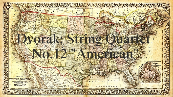 ドヴォルザーク：弦楽四重奏曲第12番「アメリカ」【聴いてみよう
