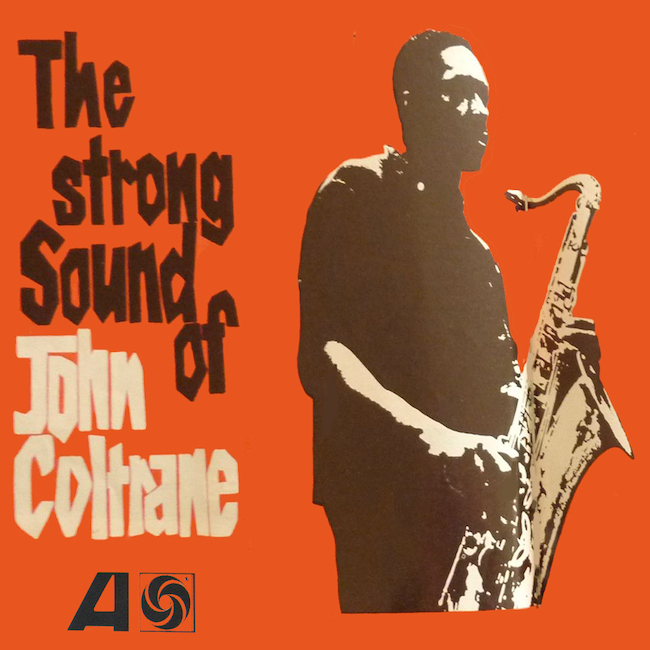 Coltrane on Atlantic at 33anda3rd rpm - ukvibe - astral travelling
