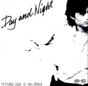 織田哲郎 & 9th IMAGE 1980.9.21『DAY＆NIGHT』＜キャニオン＞D25P-6281