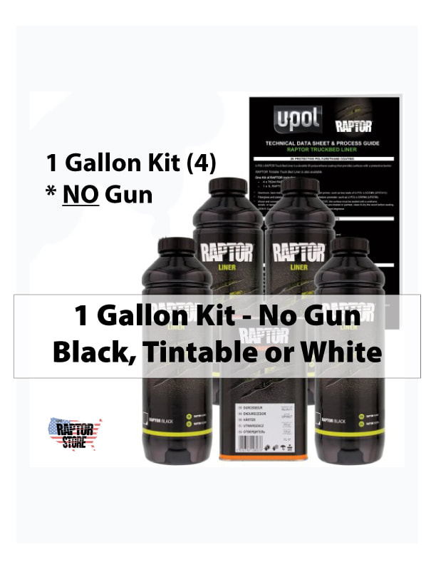 RAPTOR® LINER 1 Gallon KIT - (NO GUN)