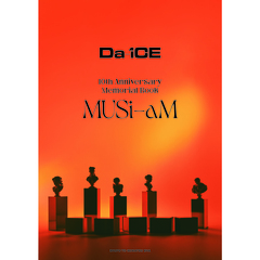 Da-iCE 10th Anniversary Memorial Book MUSi-aM 通販｜セブンネット