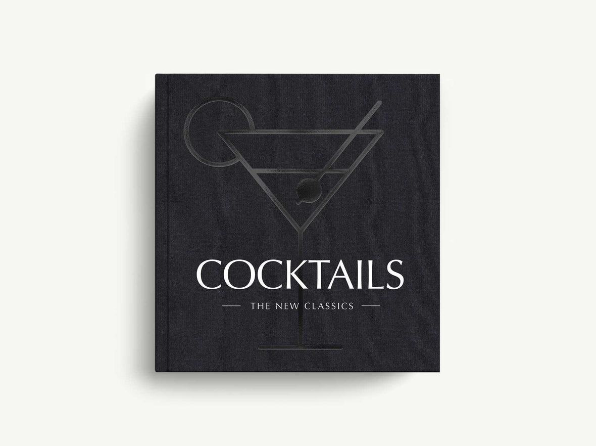COCKTAILS: The New Classics – The Foyer Store