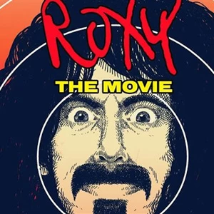Frank Zappa, 'Roxy: The Movie': DVD Review