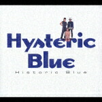 楽天ブックス: Historic Blue - Hysteric Blue - 4988009012803 : CD