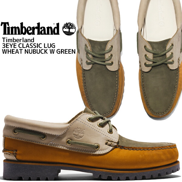 楽天市場】Timberland 3EYE CLASSIC LUG WHEAT NUBUCK W GREEN a5p5m