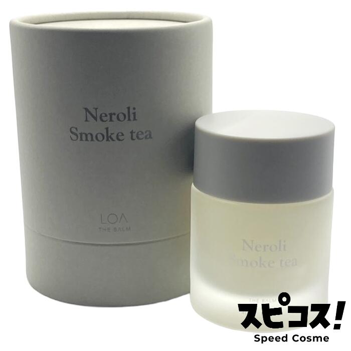 楽天市場】【最安値に挑戦】 LOA THE BALM ロア バーム Neroli Smoke