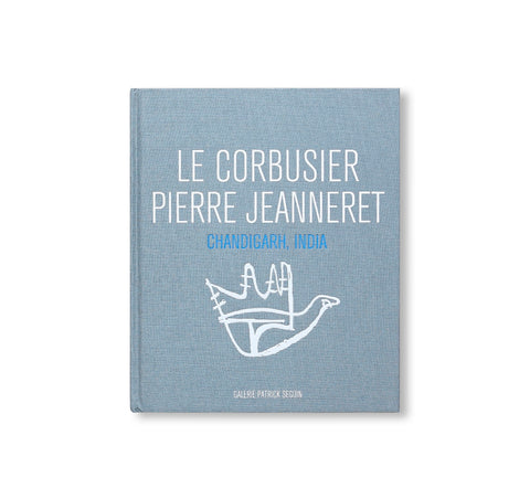 CATALOGUE RAISONNÉ DU MOBILIER: JEANNERET CHANDIGARH by Jacques