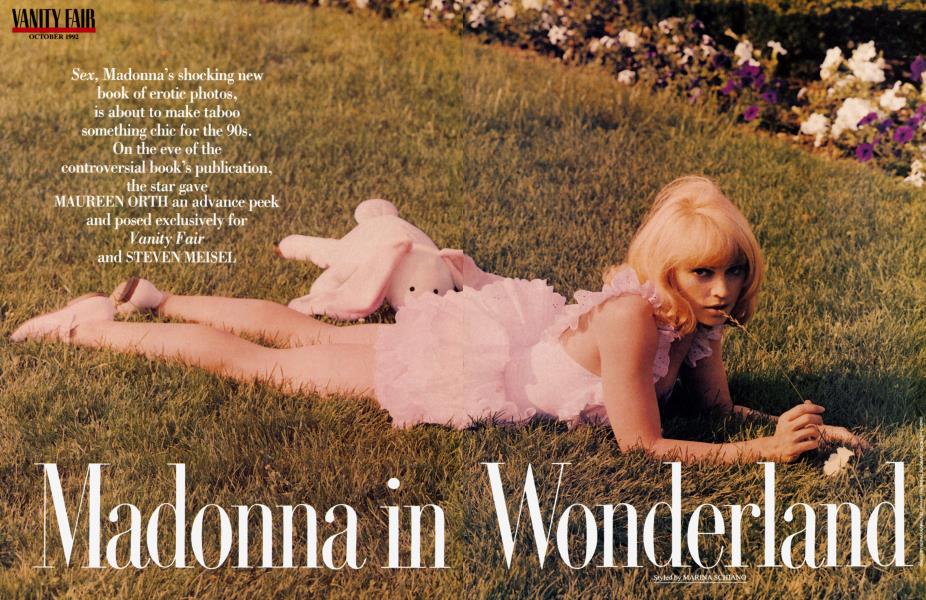 Madonna in Wonderland | Vanity Fair | October 1992