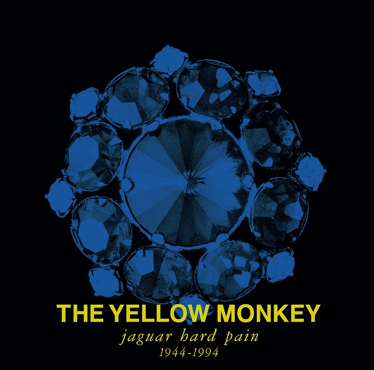 THE YELLOW MONKEY、『jaguar hard pain 1944-1994』発売から30年を