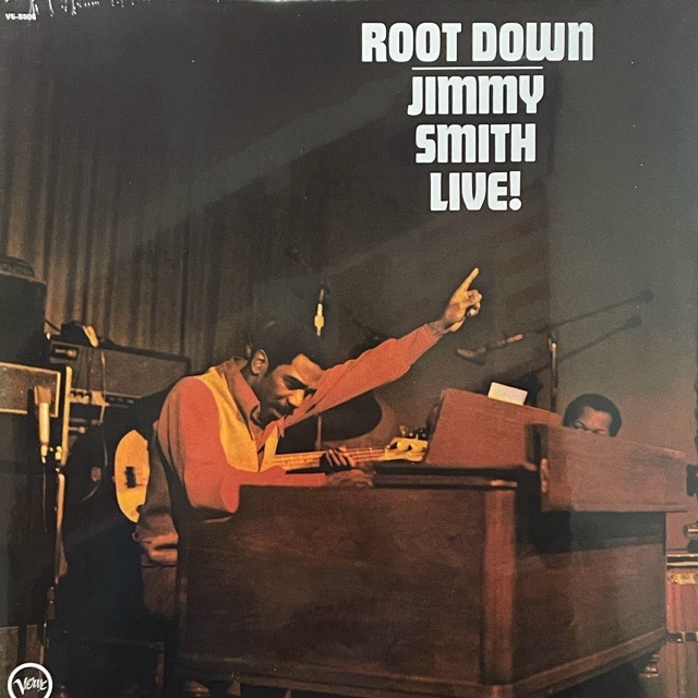 Jimmy Smith｜Root Down - Jimmy Smith Live! (LP)｜レコード通販