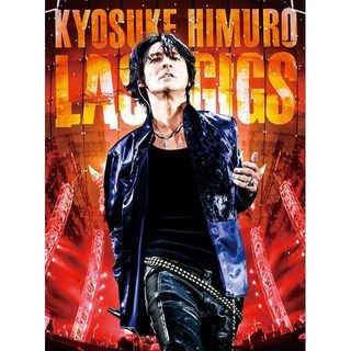氷室京介「KYOSUKE HIMURO LAST GIGS（Blu-ray）」 | Warner Music Japan