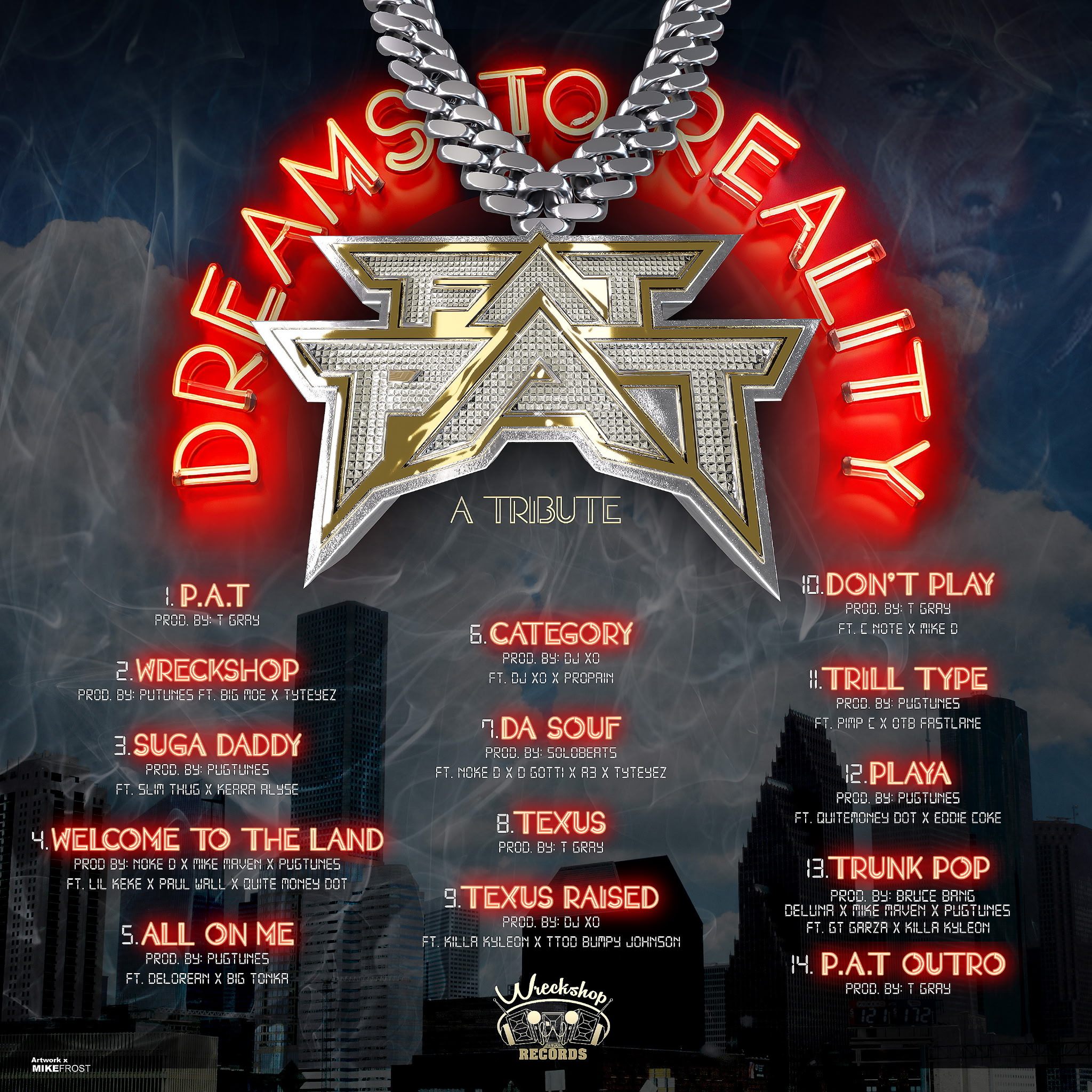 Fat Pat – DREAMS TO REALITY