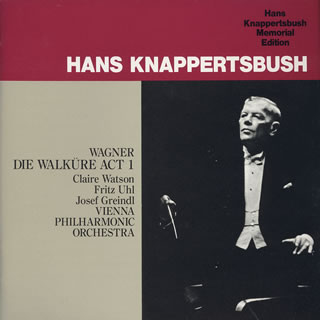 ワーグナー:楽劇「ワルキューレ」第1幕 クナッパーツブッシュ / VPO