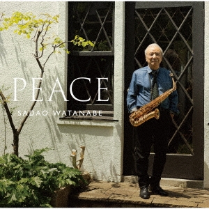 CD 渡辺 貞夫 SADAO WATANABE / PEACE