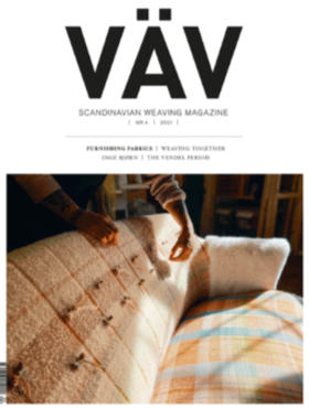 VavMagasinet - Swedish Weaving Magazine (VAV Magazine)