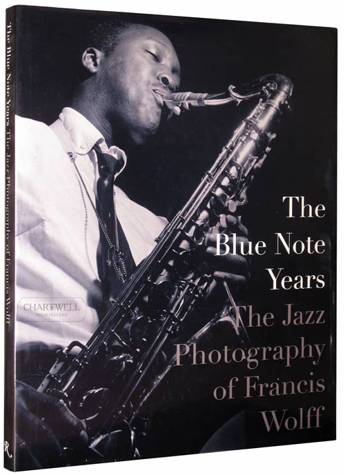 THE BLUE NOTE YEARS | Chartwell Booksellers