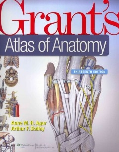Grant's Atlas of Anatomy 14 Edition Anne Agur