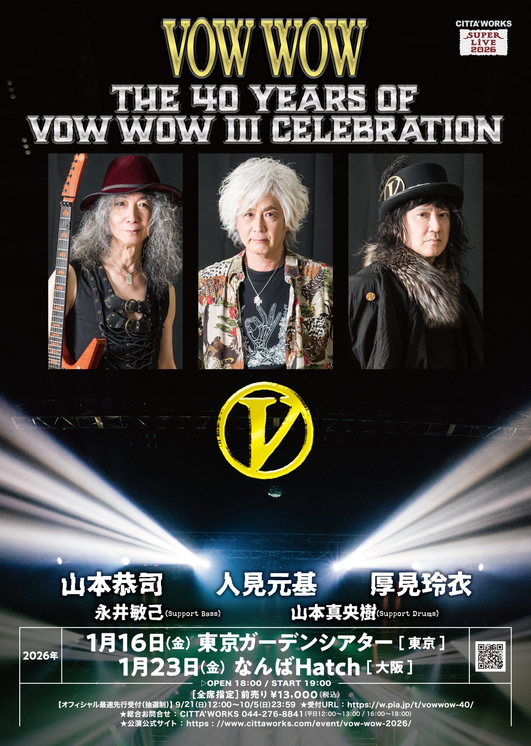 CITTA'WORKS PRESENTS SUPER LIVE 2026「The 40 Years of VOW WOW Ⅲ