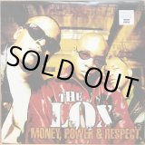 LOX, THE / MONEY, POWER & RESPECT