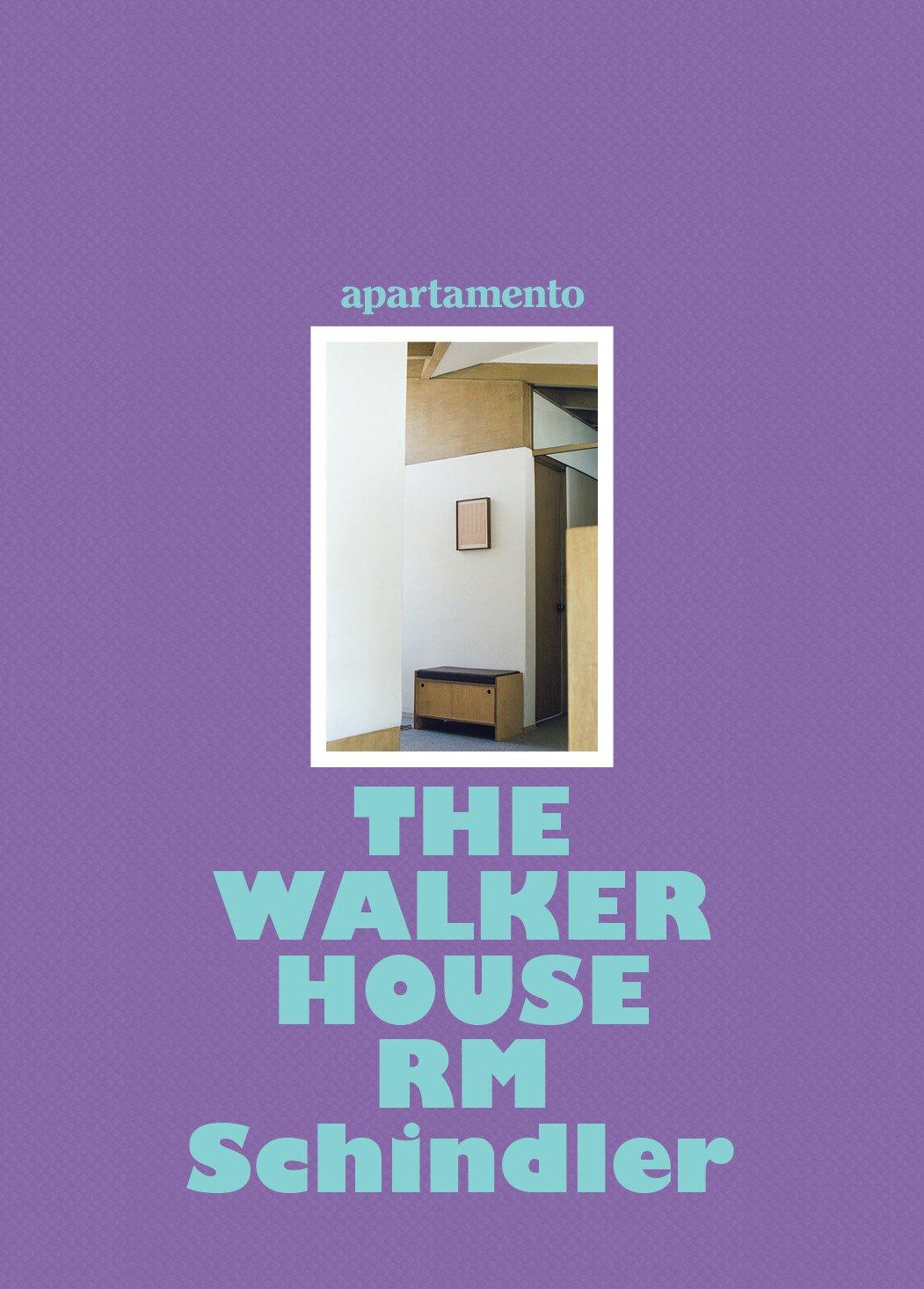 The Walker House by architect RM Schindler