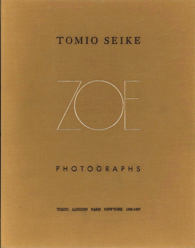 ZOE Tomio Seike Photographs / 写真：清家冨夫 | 小宮山書店 KOMIYAMA