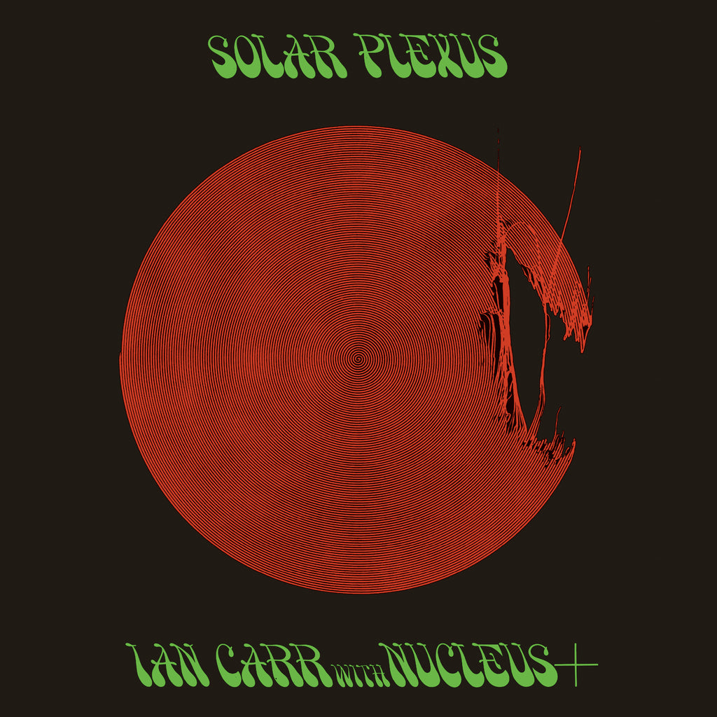Be With Records • Ian Carr With Nucleus Solar Plexus LP