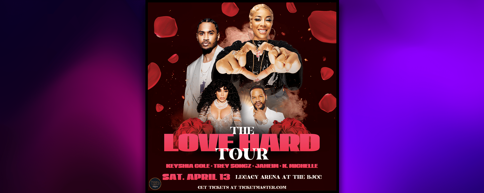 The Love Hard Tour - Birmingham-Jefferson Convention Complex
