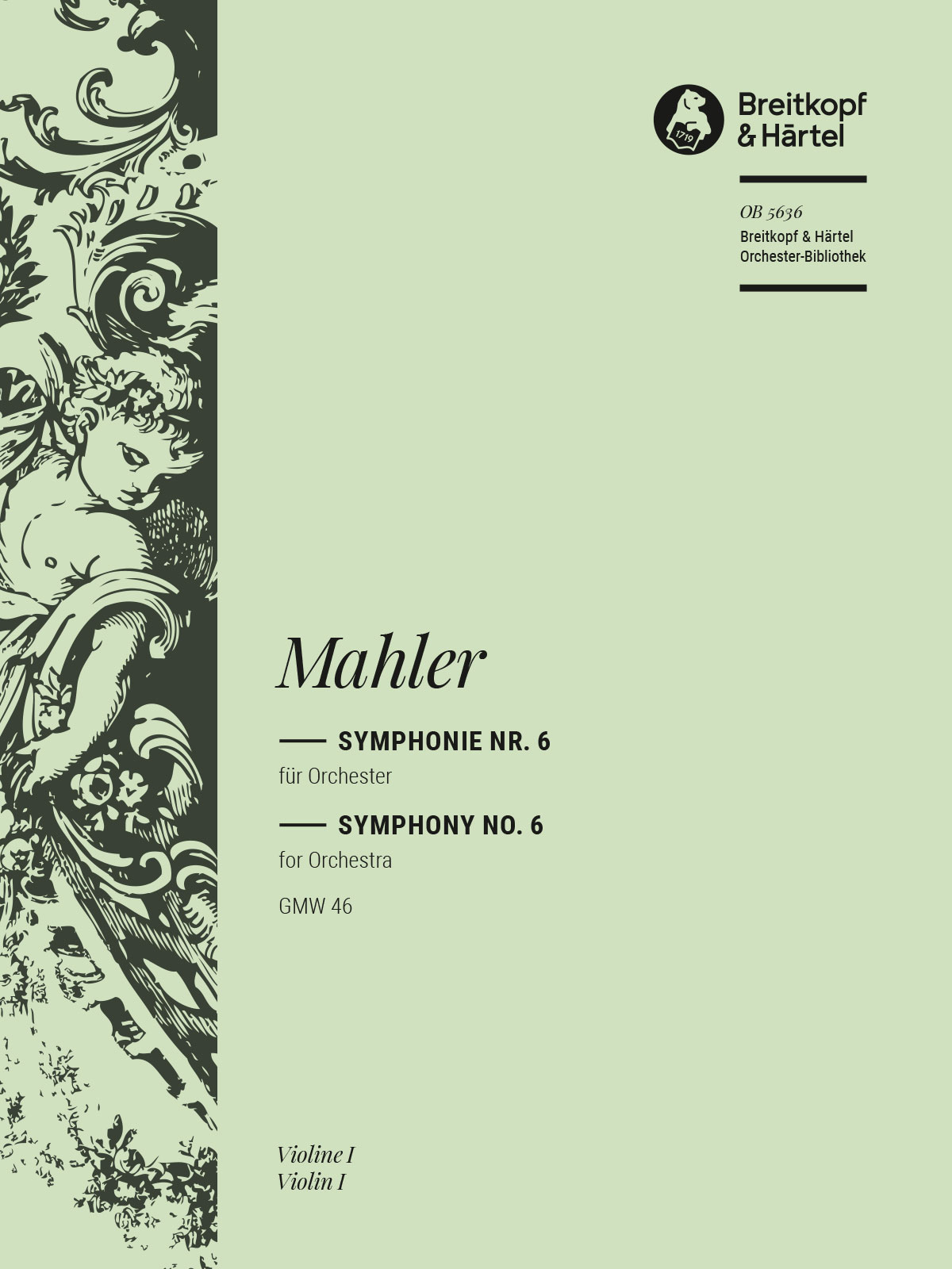 Gustav Mahler - Symphony No. 6 GMW 46 | Breitkopf & Haertel