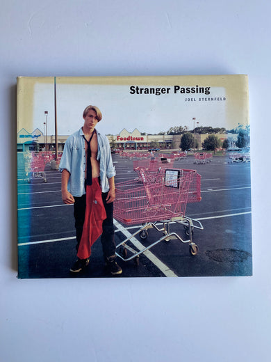 Stranger Passing: Joel Strenfeld – Gallery Bon Bon