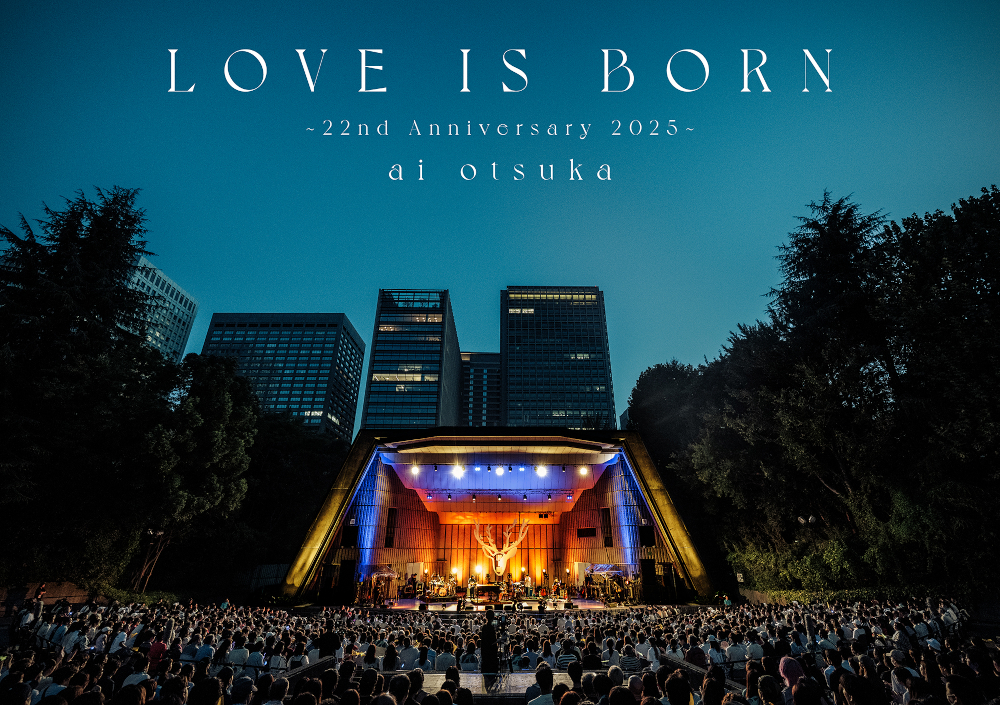 大塚 愛「LOVE IS BORN ～22nd Anniversary 2025～」ジャケット
