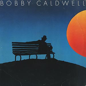 Bobby Caldwell / S.T.(LP) / Clouds 1978 USオリジナル盤 VG+/EX- wol