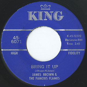 James Brown & The Famous Flames / There Was A Time/I Can't Stand