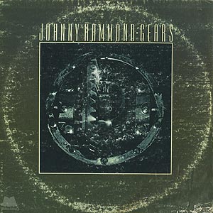 Johnny Hammond Smith / Gears(LP) / Milestone 1975 USオリジナル盤