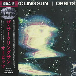 The Circling Sun ザ・サークリング・サン / Orbits オービッツ (LP