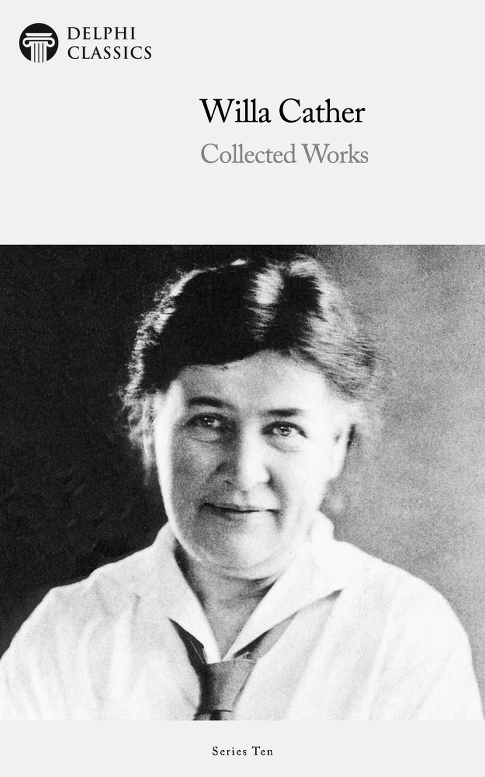 Willa Cather – US version – Delphi Classics