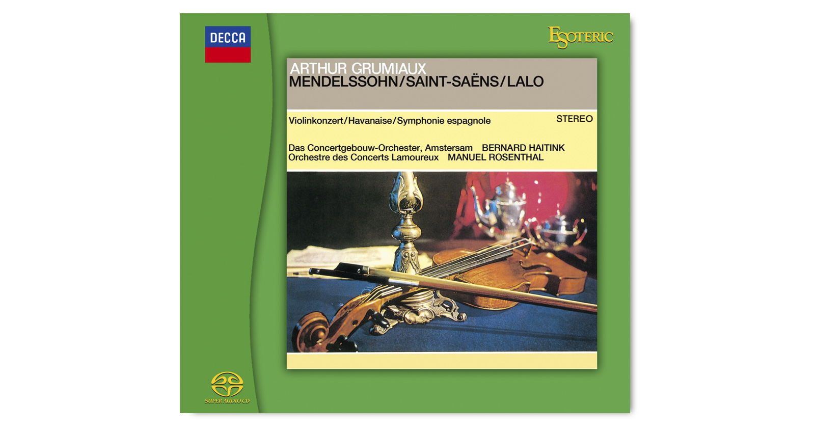 Arthur Grumiaux: Mendelssohn / Saint-Saëns / Lalo | 特長