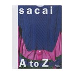 sacaiの全てが分かる書籍『sacai A to Z』発売 - 200枚の写真を収録