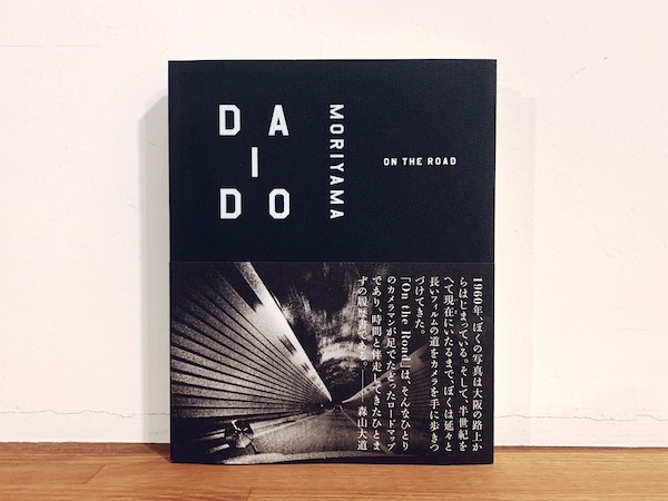 森山大道 オン・ザ・ロード ON THE ROAD サイン本 ｜ 2011年初版・月曜