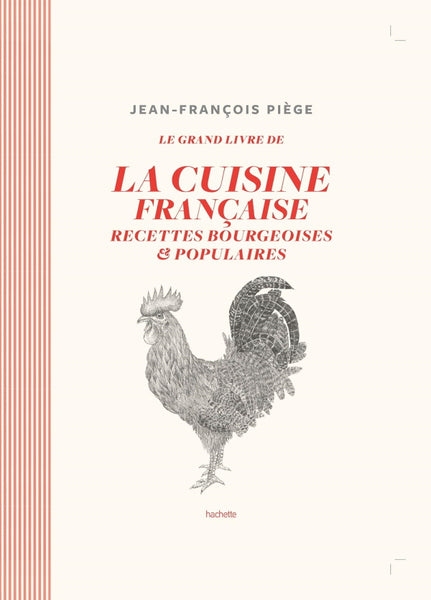Le Grand Livre de La Cuisine Française | Kitchen Arts & Letters