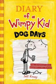Diary of a Wimpy Kid # 4: Dog Days -- Paperback (English Language