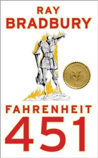 Fahrenheit 451 (OME A-Format) / Bradbury, Ray - 紀伊國屋書店ウェブ
