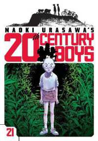 Naoki Urasawa's 20th Century Boys, Vol. 21 (Naoki Urasawa's 20th