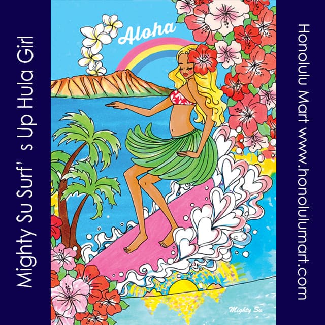 Mighty Su限定の超ハワイアンな絵 | ハワイアン雑貨通販ホノルルマート