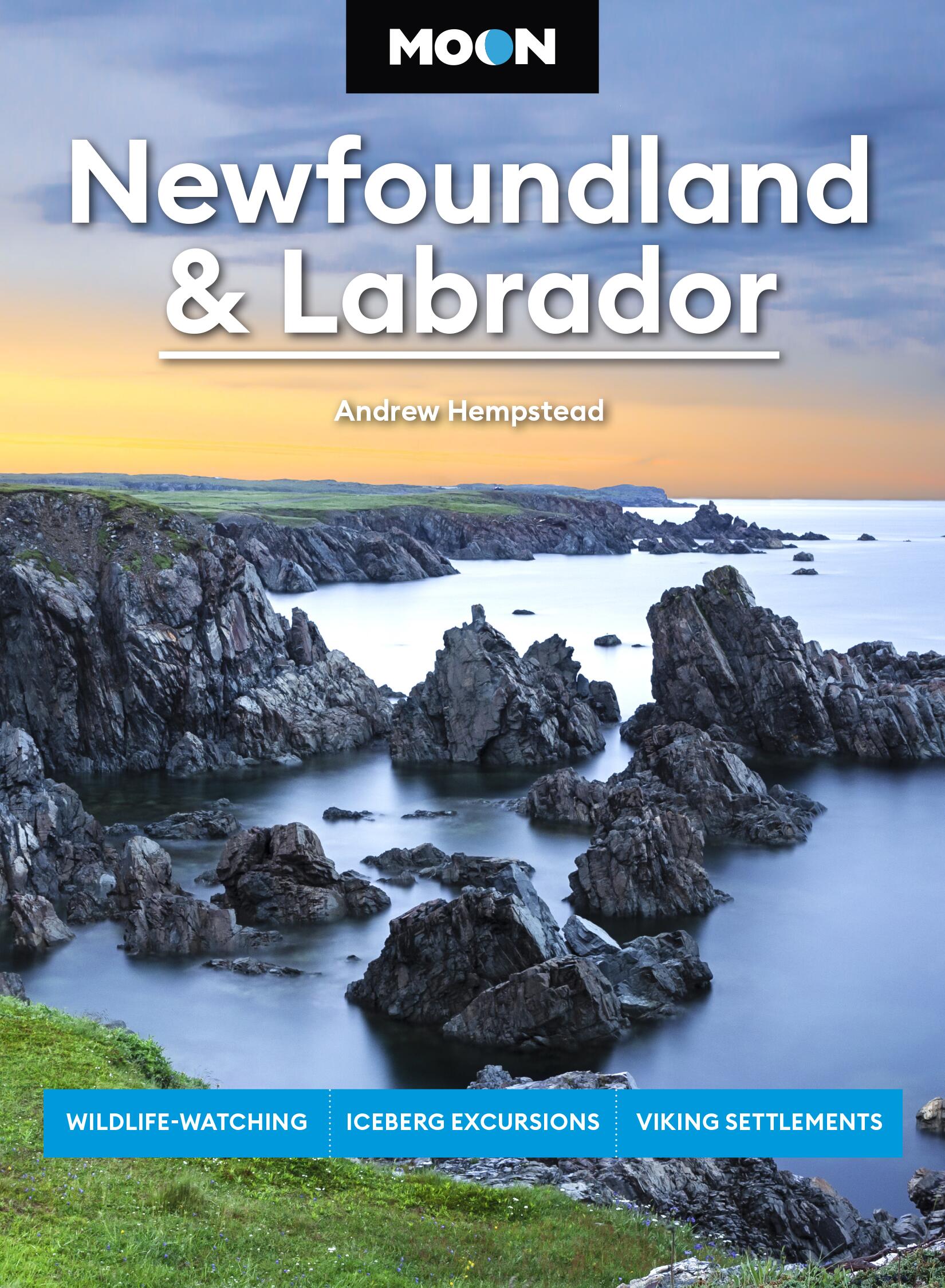 Moon Newfoundland & Labrador by Andrew Hempstead & Moon Travel
