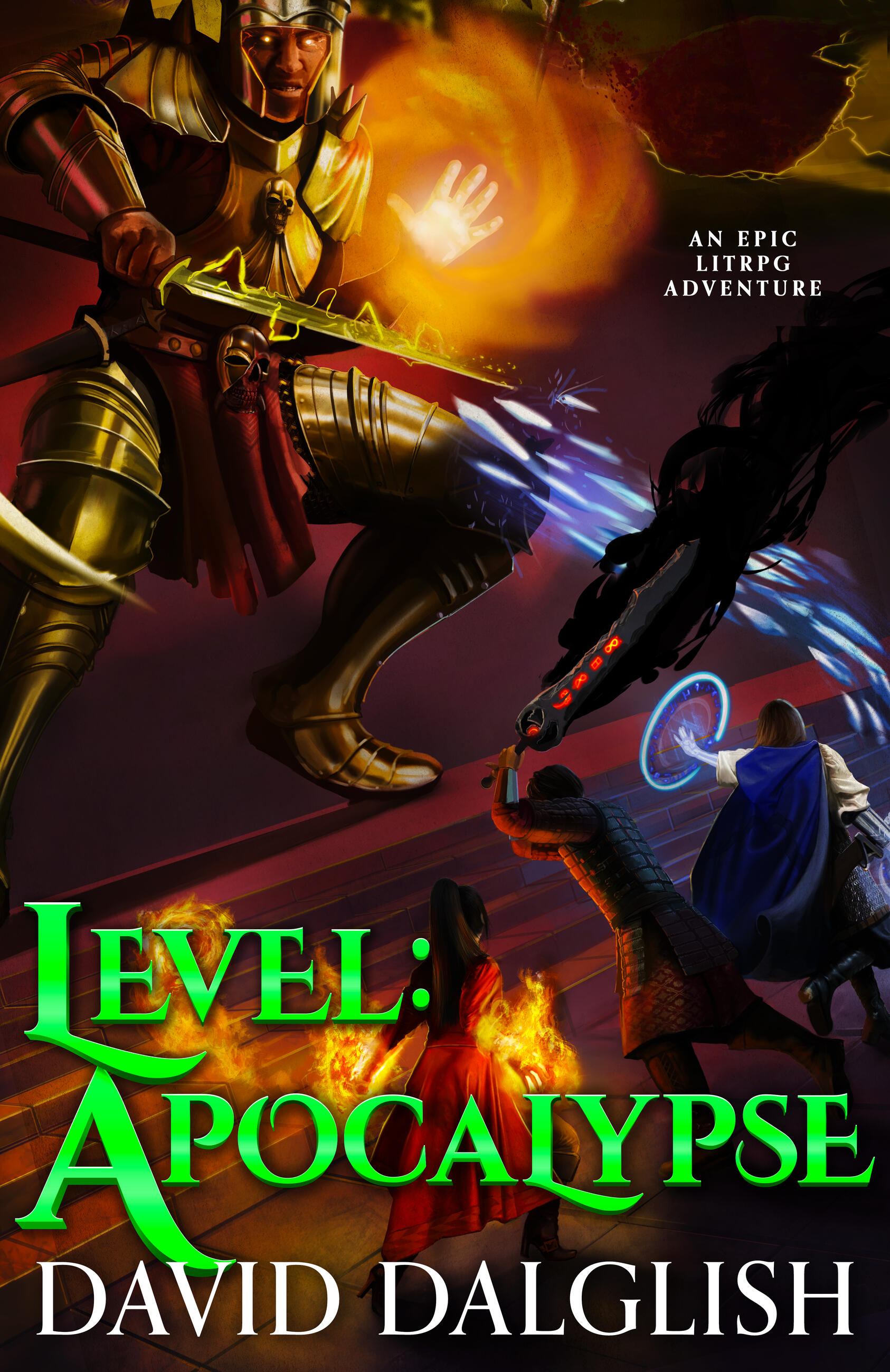 Level: Apocalypse by David Dalglish | Hachette Book Group
